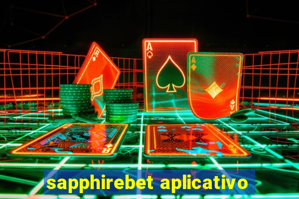 sapphirebet aplicativo