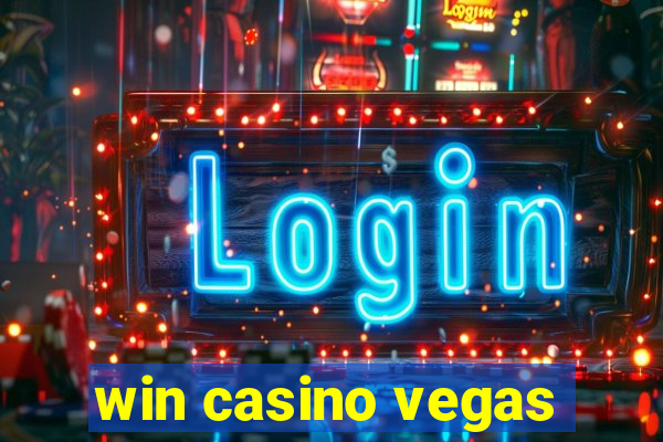 win casino vegas