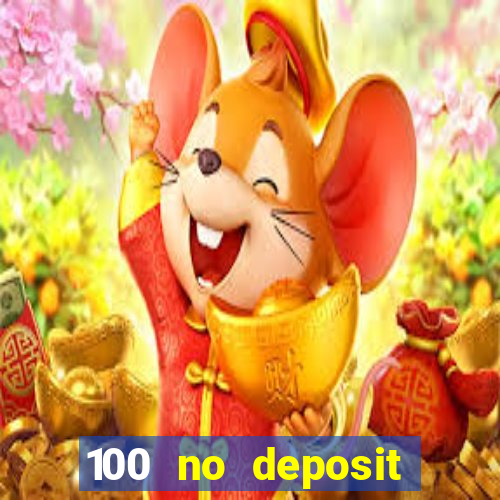 100 no deposit bonus codes casino