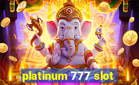 platinum 777 slot