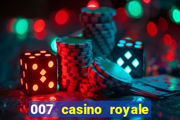 007 casino royale legendado assistir online