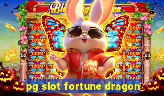 pg slot fortune dragon