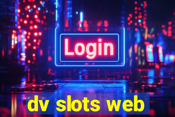 dv slots web