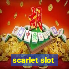 scarlet slot