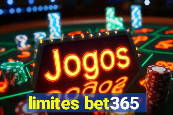 limites bet365