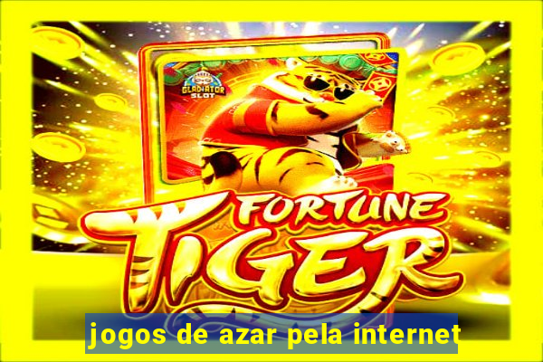 jogos de azar pela internet