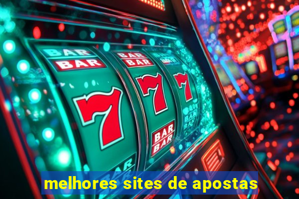 melhores sites de apostas