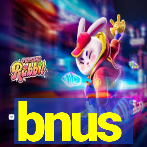 bnus