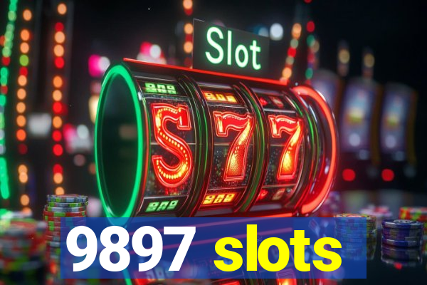 9897 slots