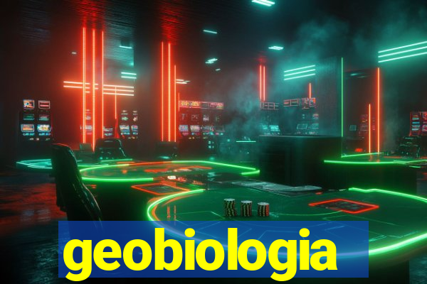 geobiologia