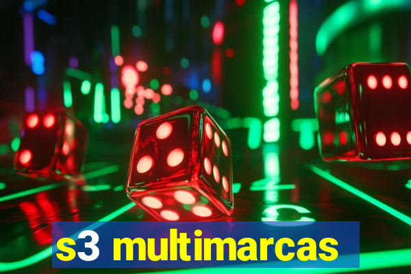 s3 multimarcas