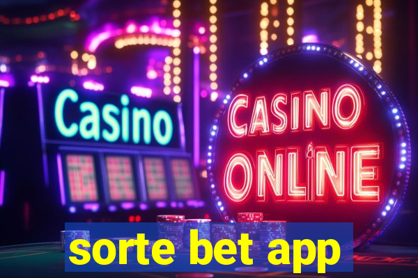 sorte bet app