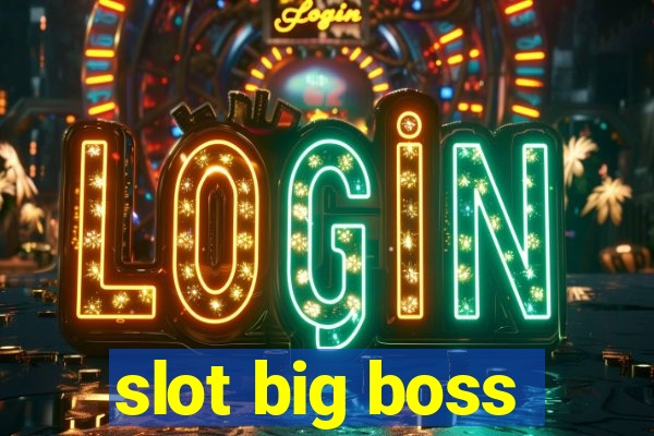 slot big boss