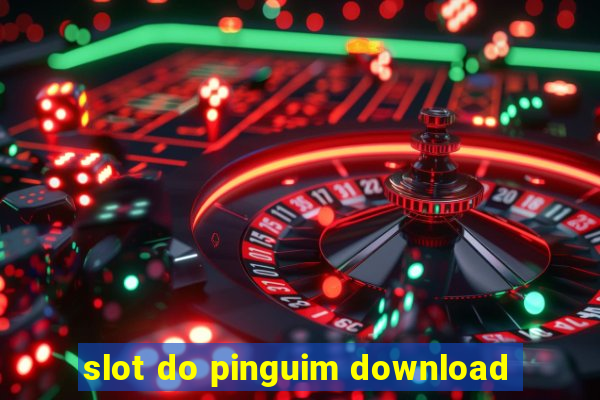 slot do pinguim download