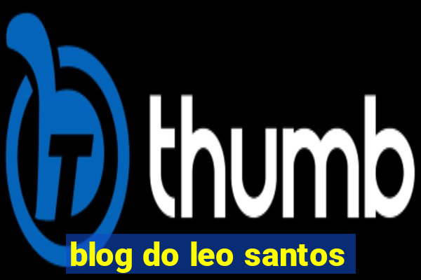 blog do leo santos