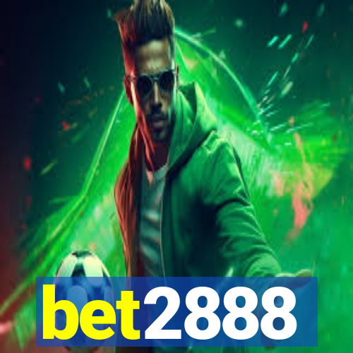 bet2888