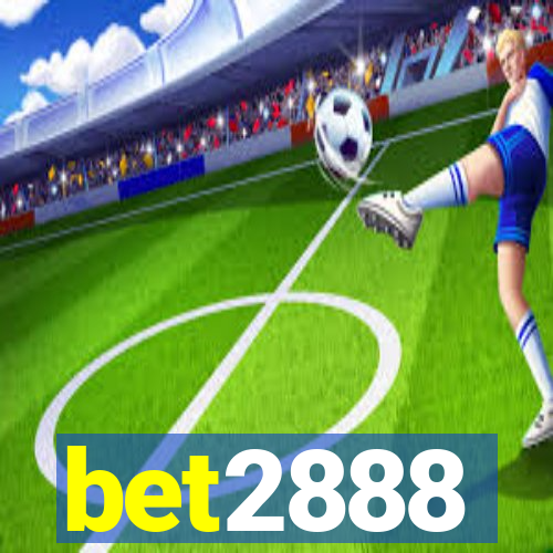 bet2888