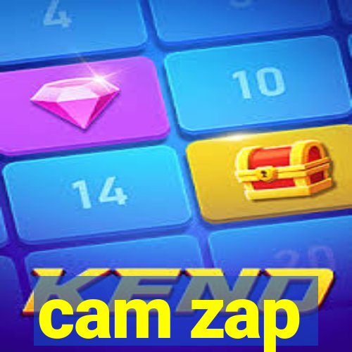 cam zap