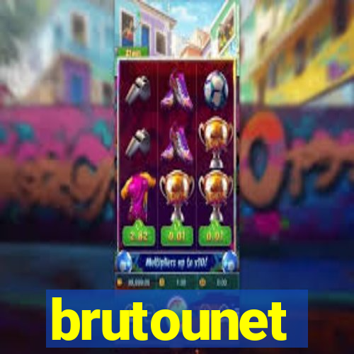 brutounet