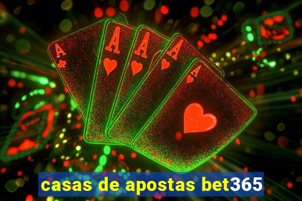 casas de apostas bet365