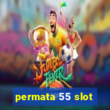 permata 55 slot