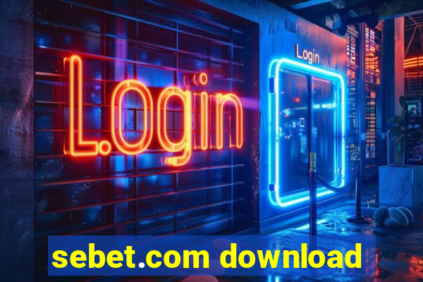 sebet.com download