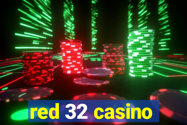 red 32 casino