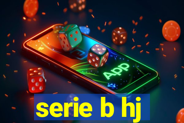 serie b hj