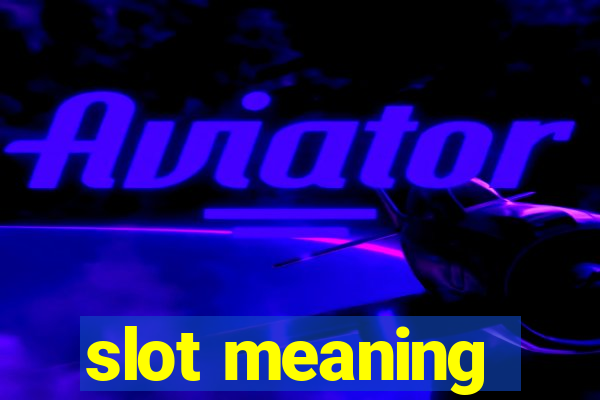 slot meaning