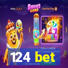 124 bet