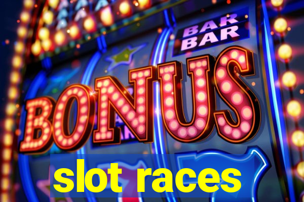 slot races