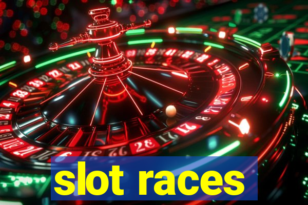 slot races