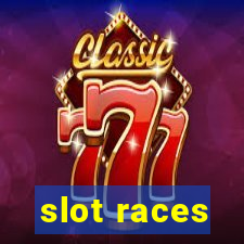 slot races