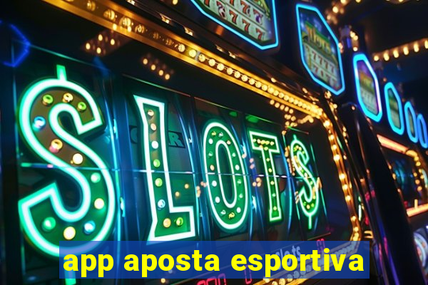 app aposta esportiva