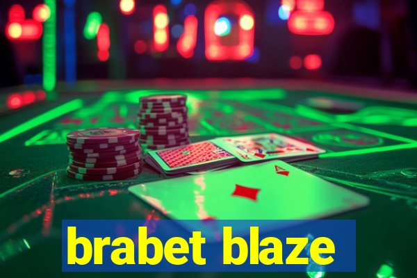 brabet blaze