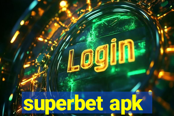 superbet apk