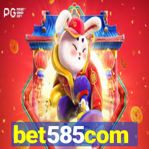 bet585com