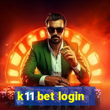 k11 bet login