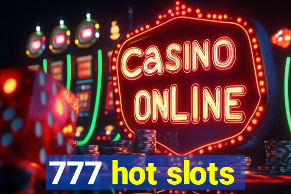 777 hot slots