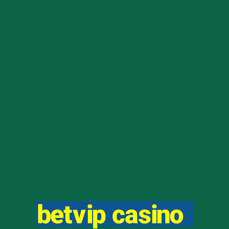 betvip casino