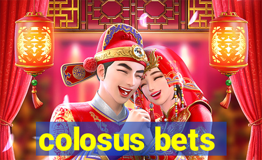 colosus bets