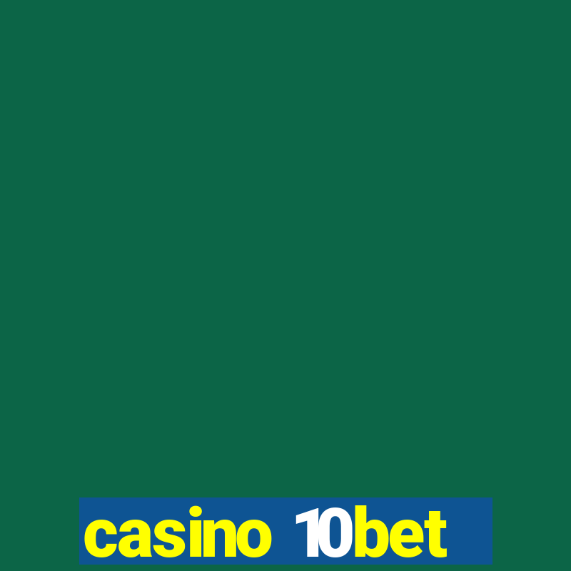 casino 10bet