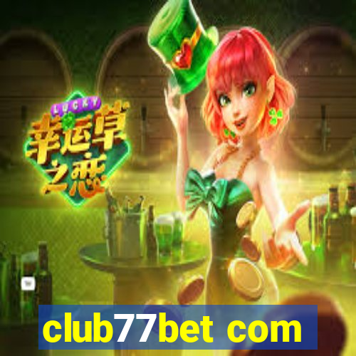 club77bet com