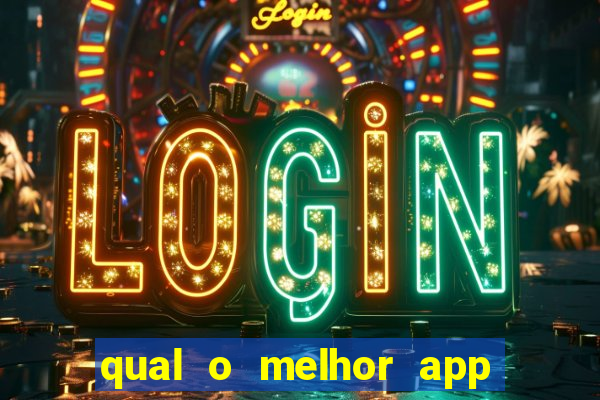 qual o melhor app de aposta