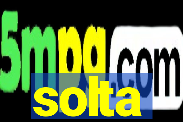 solta