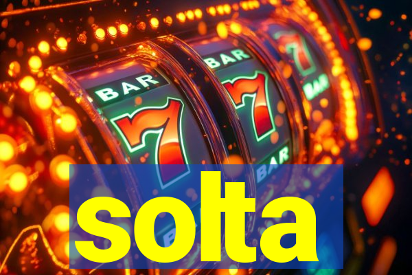 solta