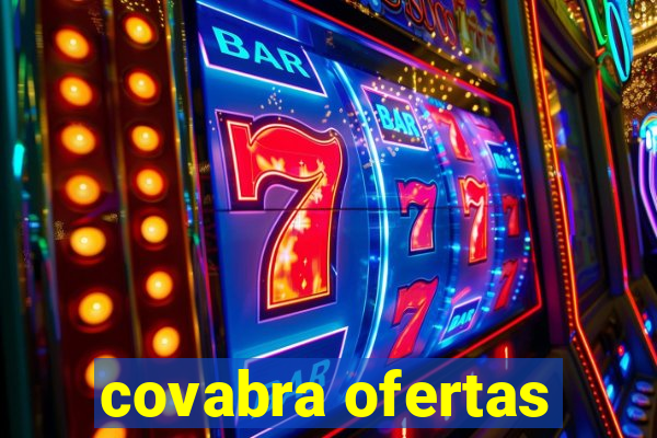 covabra ofertas