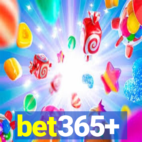 bet365+