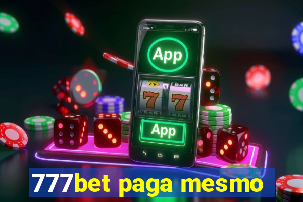 777bet paga mesmo