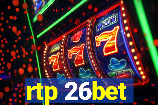 rtp 26bet